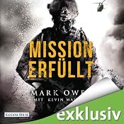 H&ouml;rbuch Mission erfüllt: Navy Seals im Einsatz