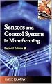 Sensors and Control Systems in Manufacturing (Hardcover)