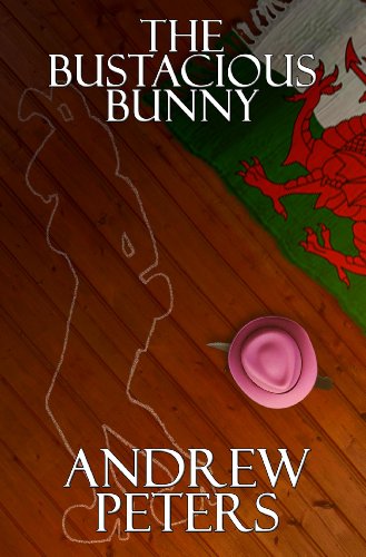 The Bustacious Bunny (The Blues Detective)