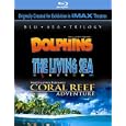 Blu Sea Trilogy: Dolphins The Living Sea Coral Reef... by 