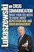 Lukaszewski on Crisis Communication: What Your CEO Needs to Know About Reputation Risk and Crisis Management (c2013)
