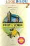 Fruit of the Lemon: A Novel