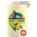 Fruit of the Lemon: A Novel