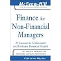 Finance for Nonfinancial Managers: 24 Lessons to Understand and Evaluate Financial Health (The McGraw-Hill Professional Education Series)