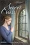 Secret of the Hall (The Eden Hall Series, Book 3)