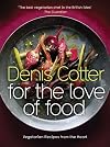 For the love of food : vegetarian recipes from the heart