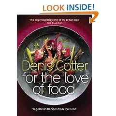 For The Love of Food: Vegetarian Recipes from the Heart