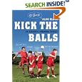 Kick the Balls: An Offensive Suburban Odyssey