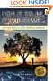 For It to Be, It's Up to Me: Simple Ways of Living a Healthy, Prosperous, Satisfied Life