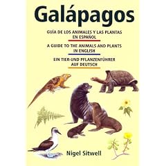 Galapagos: A Guide to the Animals and Plants