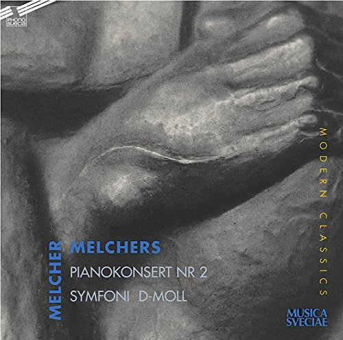 Melchers: Piano Concerto No. 2 / Symphony in D Minor