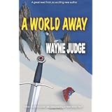 a world away how much trouble can discovering a new world be