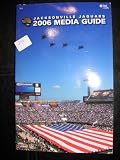 JACKSONVILLE JAGUARS 2006 MEDIA GUIDE