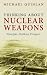 Thinking About Nuclear Weapons: Principles, Problems, Prospects