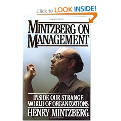 Mintzberg on Management: Inside Our Strange World of Organizations