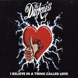 Believe in a Thing Called Love
