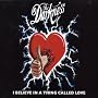 I Believe in a Thing Called Love