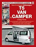 VW T5 Camper Conversion Manual (The Camper Conversion Manual)