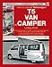VW T5 Camper Conversion Manual (The Camper Conversion Manual)