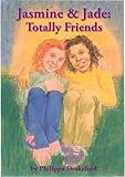 Jasmine & Jade : totally friends