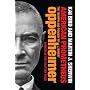 American Prometheus: The Triumph and Tragedy of J. Robert Oppenheimer
