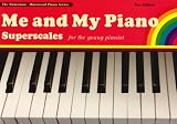Me and My Piano Superscales: For the Young Pianist (Faber Edition: the Waterman / Harewood Piano Series)