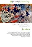 Fascism: Fascism,Italian Fascism,Fascist (epithet),Definitions of fascism,Economics of fascism,European fascist ideologies,The Doctrine of Fascism,Benito ... manifesto,National Fascist Party