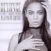 I Am ... Sasha Fierce: Platinum Edition