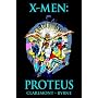 X-Men: Proteus (Marvel Premiere Classic)