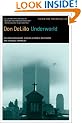 Underworld: A Novel