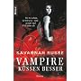 Vampire k�ssen besser: Sie ist sch�n, sie ist sexy - und gerade mal 450 Jahre alt
