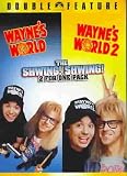 Wayne`s World / Wayne`s World 2