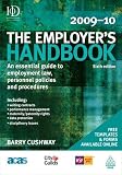 The employer's handbook, 2009-10 : an essential guide to employment law, personnel policies and procedures