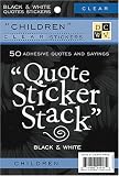 Diecuts With A View Black and White Clear Sticker Quote Stack 10 Sheets, Children