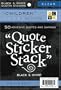 Diecuts With A View Black and White Clear Sticker Quote Stack 10 Sheets, Children