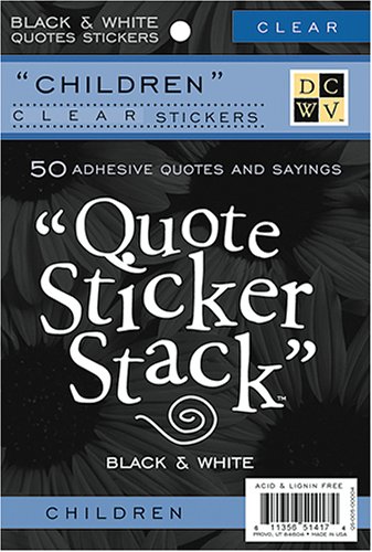 Diecuts With A View Black and White Clear Sticker Quote Stack 10 Sheets, Children