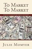  : To Market To Market