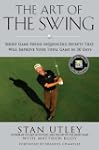 The Art of the Swing: Short Game Swin...
