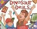 Dinosaur Deals (Mathstart Level 3 (Steck-Vaughn))