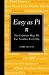 Easy as Pi: The Countless Ways We Use Numbers Every Day by Jamie Buchan
