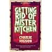 Getting Rid of Mister Kitchen