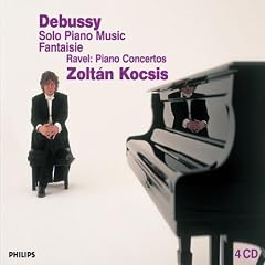 Debussy : Oeuvres Pour Piano Seul - Ravel : Concertos Pour Piano