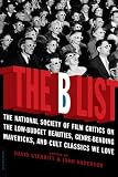 The B List: The National Society of Film Critics on  the Low-Budget Beauties, Genre-Bending Mavericks, and Cult Classics We Love