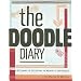 The Doodle Diary: With a Dictionary for Deciphering the Meaning of Your Doodles