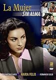 La Mujer Sin Alma