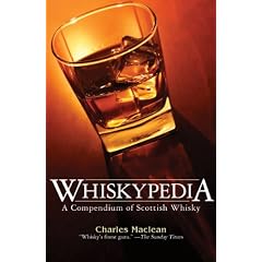 Whiskypedia: A Compendium of Scottish Whisky
