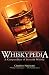 Whiskypedia: A Compendium of Scottish Whisky