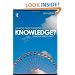 What is this thing called Knowledge?