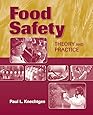 Food Safety: Theory And Practice