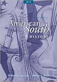The American South: A History, Volume II (3rd Edition)